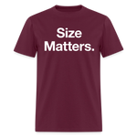 Load image into Gallery viewer, Size Matters Dark T-Shirt - burgundy

