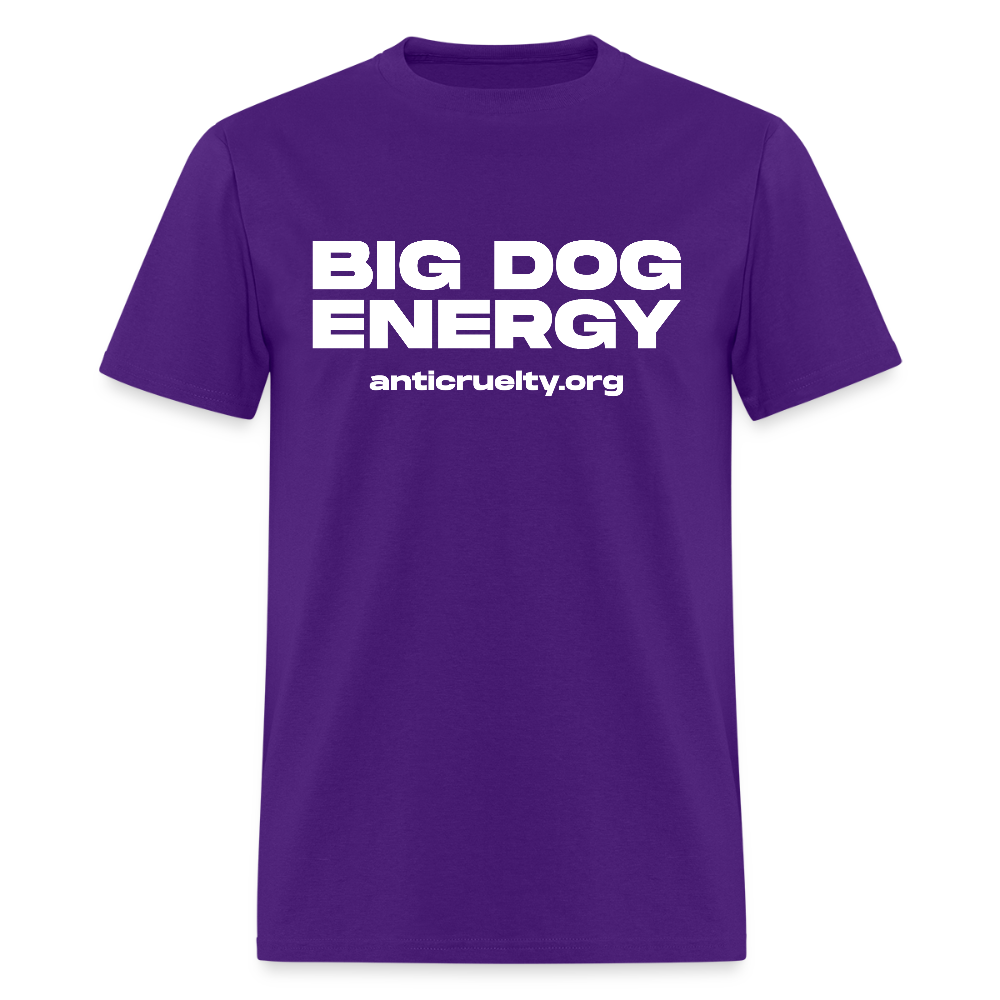"Big Dog Energy" Unisex Classic T-Shirt - purple