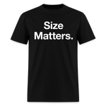 Load image into Gallery viewer, Size Matters Dark T-Shirt - black
