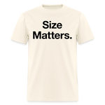 Load image into Gallery viewer, Size Matters T-Shirt - sweet cream heather
