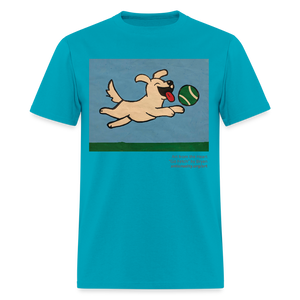 "Go Fetch" Art From The Heart Adult T-Shirt - turquoise