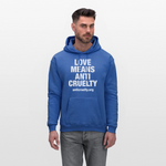 Load image into Gallery viewer, Love Means Anti-Cruelty Hoodie - royal blue
