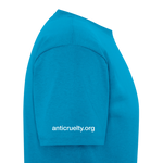 Load image into Gallery viewer, Anti-Cruelty "Because Love." T-Shirt - turquoise
