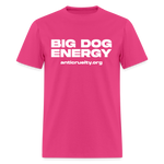 Load image into Gallery viewer, &quot;Big Dog Energy&quot; Unisex Classic T-Shirt - fuchsia
