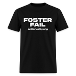 Load image into Gallery viewer, "Foster Fail" Unisex Classic T-Shirt - black
