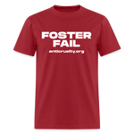 Load image into Gallery viewer, "Foster Fail" Unisex Classic T-Shirt - dark red

