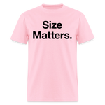 Load image into Gallery viewer, Size Matters T-Shirt - pink
