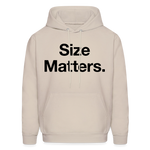Load image into Gallery viewer, Size Matters Hoodie - Sand
