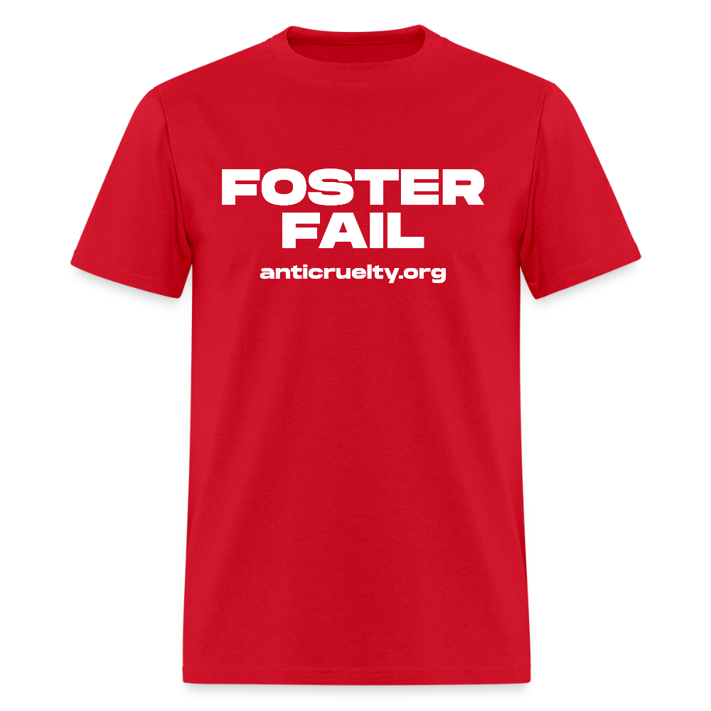 "Foster Fail" Unisex Classic T-Shirt - red