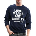 Load image into Gallery viewer, Love Means Anti-Cruelty Crewneck Sweatshirt - navy
