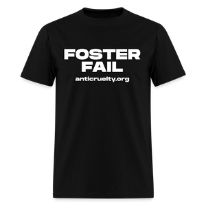 "Foster Fail" Unisex Classic T-Shirt - black