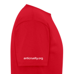 Load image into Gallery viewer, Anti-Cruelty "Because Love." T-Shirt - red
