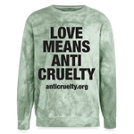 Load image into Gallery viewer, Love Means Anti-Cruelty Colorblast Crewneck Sweatshirt - fern
