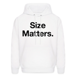 Load image into Gallery viewer, Size Matters Hoodie - white
