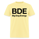 Load image into Gallery viewer, Big Dog Energy T-Shirt - cornsilk
