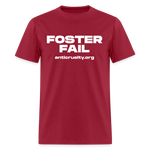 Load image into Gallery viewer, &quot;Foster Fail&quot; Unisex Classic T-Shirt - dark red
