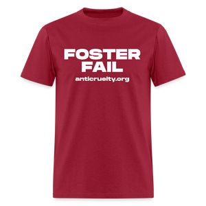"Foster Fail" Unisex Classic T-Shirt - dark red