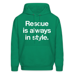 Load image into Gallery viewer, Rescue is always in style. Dark Hoodie - kelly green

