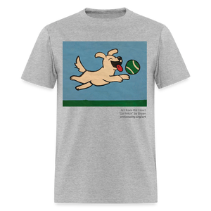 "Go Fetch" Art From The Heart Adult T-Shirt - heather gray