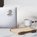 Load image into Gallery viewer, Love Means Anti-Cruelty Sticker - white glossy
