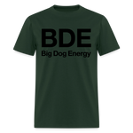 Load image into Gallery viewer, Big Dog Energy T-Shirt - forest green
