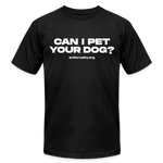 Load image into Gallery viewer, Pet Your Dog Jersey T-Shirt by Bella + Canvas - black
